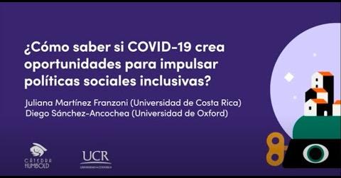 ¿Cómo saber si Covid 19 crea oportunidades para impulsar políticas sociales inclusivas?